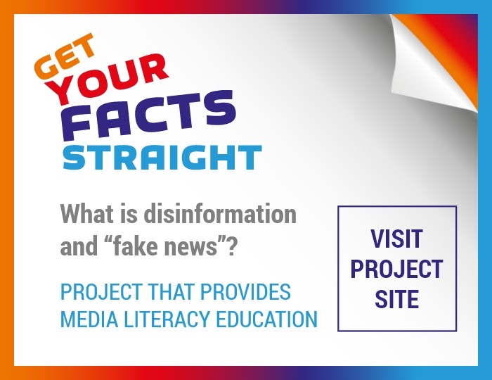 Get Your Facts Straight - Project That Provides Media Literacy Education
