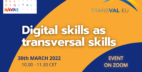 “Digital skills as transversal skills” – All Digital Weeks Event Recap (30 March 2022)